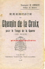 1915 - Livret "Exercice du CHEMIN DE LA CROIX pour le temps de guerre"
