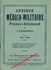 1915 - LIVRET PUBLICITAIRE URODONAL - Fascicule 50 pages sous couverture "LEXIQUE MEDICO-MILITAIRE