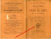 AGRICULTURE 19e -  Livret 1892, par maxime BUISSON, éd Henry Lefebvre à Compiègne - "LE BOTRYTOS...